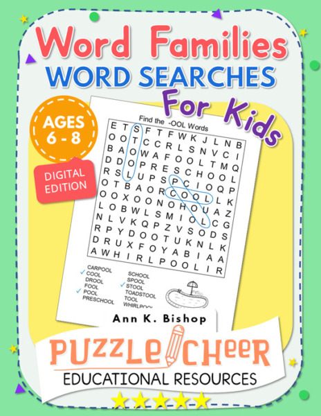 Word Families Word Searches for Kids Ages 6 – 8 | First Grade and Second Grade | 93 Word Family Groups