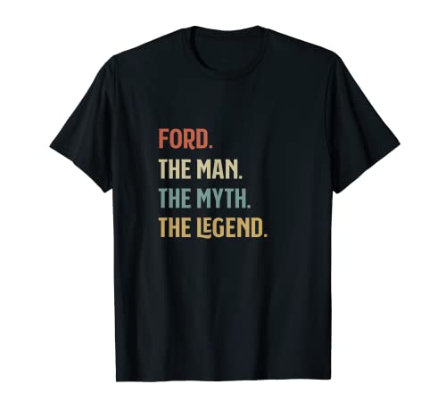 Ford The Man Myth And Legend Funny Personalized Name T-Shirt
