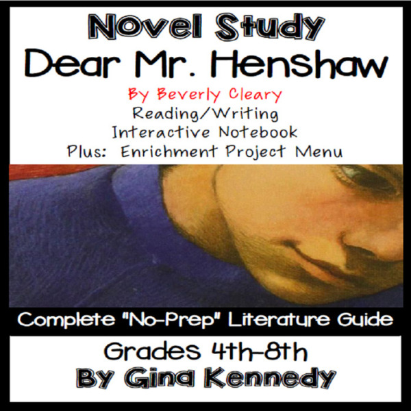 Novel Study- Dear Mr. Henshaw by Beverly Cleary and Project Menu