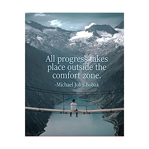 “Progress Takes Place Outside the Comfort Zone” Motivational Wall Art Print -8 x 10″ Mountain Landscape Photo Print-Ready to Frame. Home-Office-Studio-School-Dorm Decor. Great Inspirational Gift!