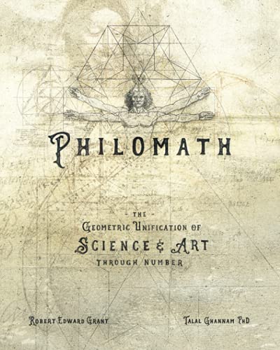 PHILOMATH: The Geometric Unification of Science & Art Through Number