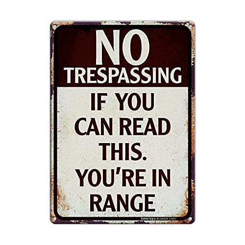 No Trespassing Sign,If You Can Read This You’re In Range Metal Sign,Trespassers Will Be Shot Sign,14×10 Aluminum Vintage Funny Sign,Wall Decor for Bars,Man Cave,Yard,Reflective,Weather/Fade Resistant