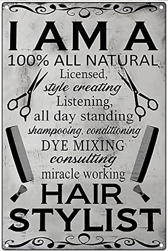 Vintage Painting Tin Sign I Am A 100% All Natural Licensed, Beauty Salon, Hair Salon, Salon Decor, Hair Stylist Cafe Bar Farm Country Bathroom Wall Decoration Cute Sign Great Metal Tin Sign 8x12inch…