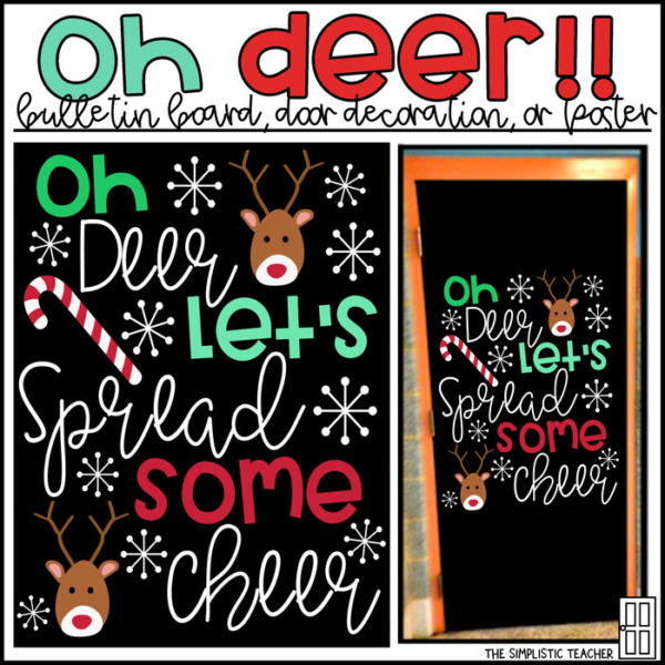 Oh Deer Holiday Bulletin Board or Door Decoration Kit