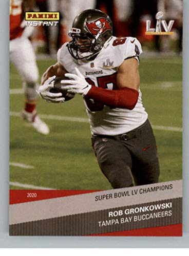 2021 Panini Super Bowl LV Champions #9 Rob Gronkowski Tampa Bay Buccaneers (2020 NFL Season Champs – Panini Instant) NFL Football Card NM-MT