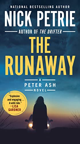 The Runaway (A Peter Ash Novel Book 7)