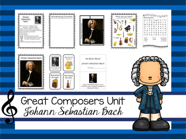 Johann Sebastian Bach Great Composer Unit. Music Appreciation.