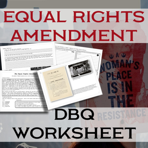 DBQ (Document Based Questions) Equal Rights Amendment