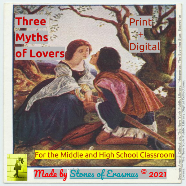 Mythology Series: Three Myths of Lovers Lesson Plan for the Middle and High School Classroom