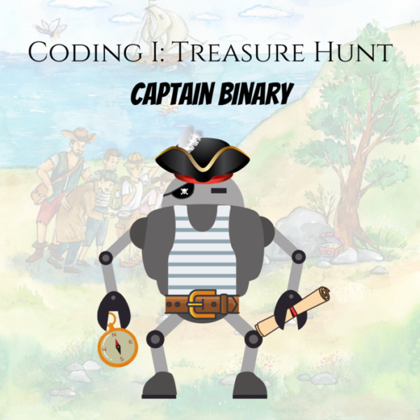 Coding 1 Educational Treasure Hunt: Robot Captain Binary
