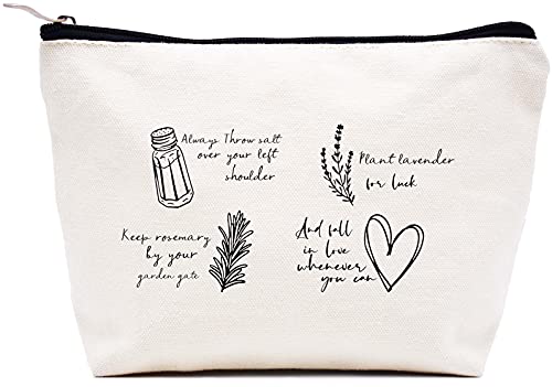 Practical Magic Quote-Salt Rosemary Lavender Love-and Fall in Love Whenever You Can-Inspirational Gift for Women Sister Daughter Best Friend Cousin Coworker-Makeup Bag Cosmetic Bag Travel Pouch Gift