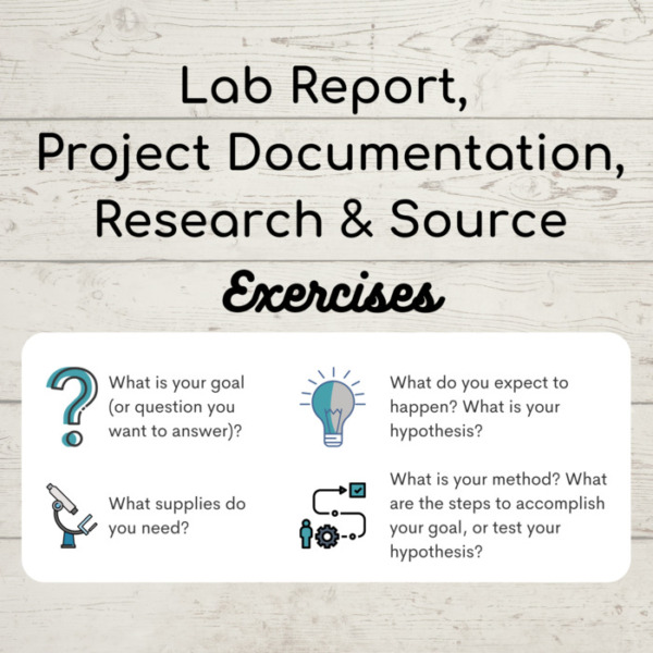 Project Exercises: Lab Report, Project Documentation, Research Plan, Source Evaluation