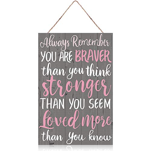 Inspirational Sign Always Remember You are Braver Than You Think Wall Art Wood Plaque Motivational Hanging Decor Sign for Living Rooms Home Office Decorations, 8 x 12 Inch (Pink)