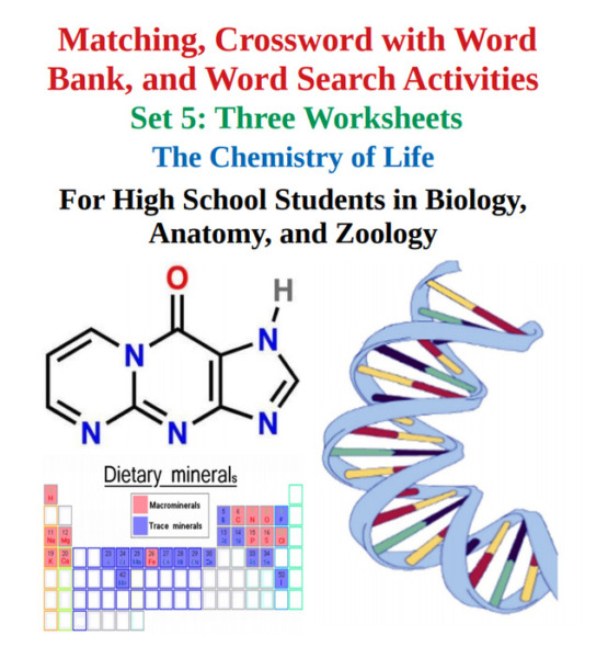 The Chemistry of Life: Matching, Crossword with Word Bank, and Word Search Worksheets – Set 5