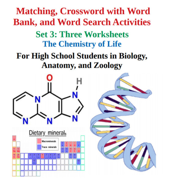 The Chemistry of Life: Matching, Crossword with Word Bank, and Word Search Worksheets – Set 3