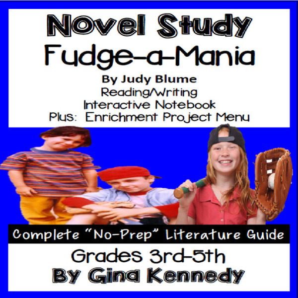 Novel Study- Fudge-a-Mania by Judy Blume and Project Menu