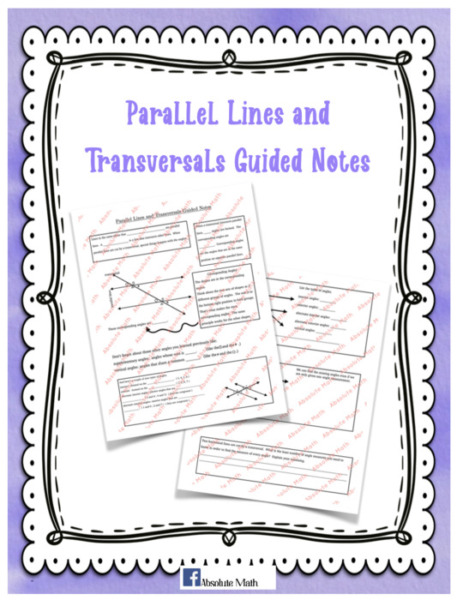 Parallel Lines and Transversals Guided Notes
