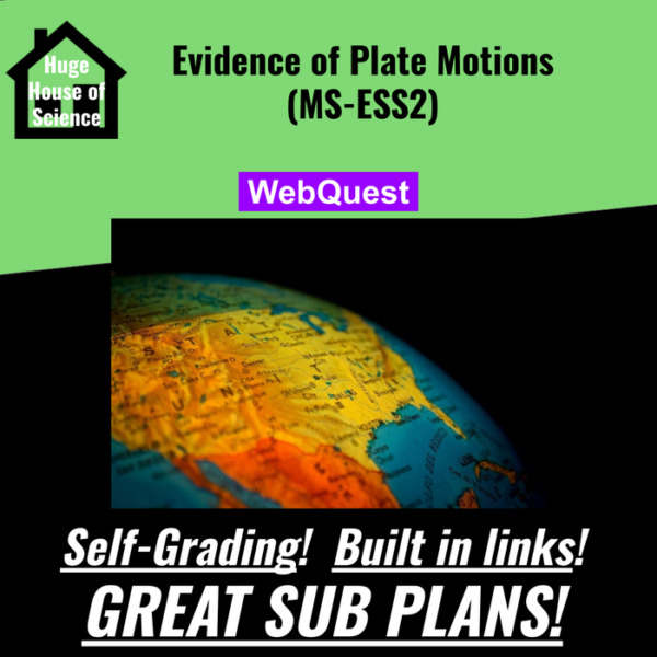 Evidence of Plate Motions WebQuest (Shapes, Plates and Fossils) MS-ESS2