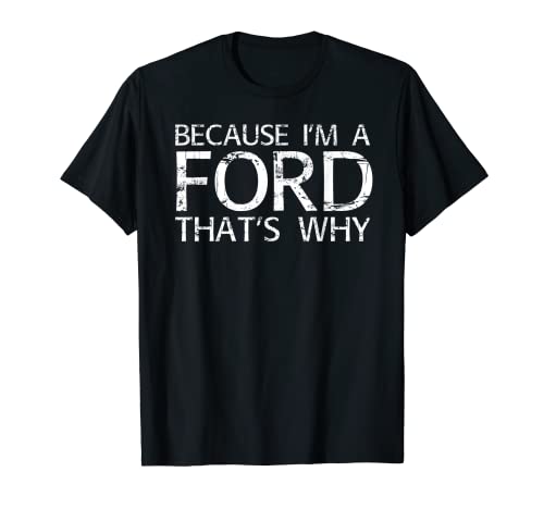 FORD Gift Funny Surname Family Tree Birthday Reunion Idea T-Shirt