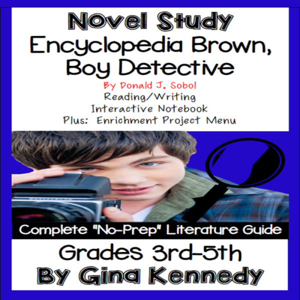 Novel Study- Encyclopedia Brown, Boy Detective by Donald Sobol and Project Menu