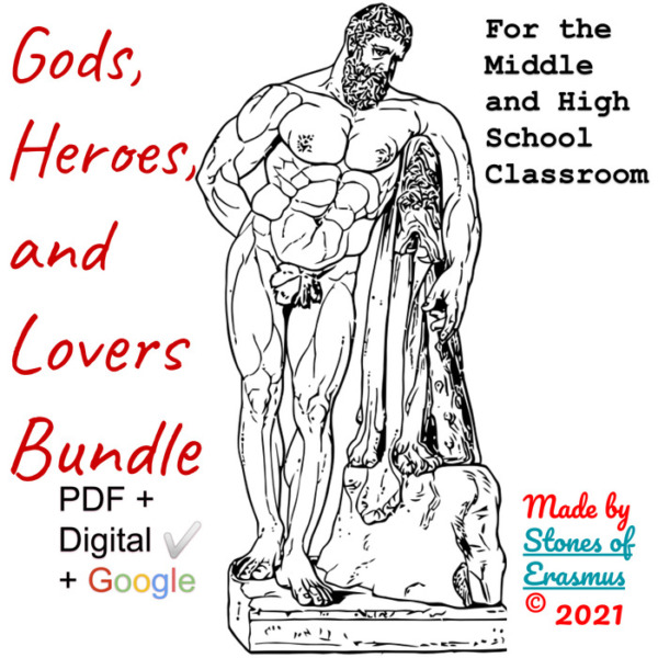 Mythology Series: Gods, Heroes, and Lovers (One Month Middle and High School English Language Arts Unit)