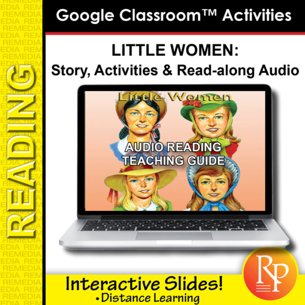 Google Classroom Activities: Little Women – Teaching Guide