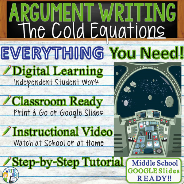 Text Dependent Analysis Argumentative Writing for The Cold Equations by Tom Godwin Distance Learning, In Class, Instructional Video, PPT, Worksheets, Rubric, Graphic Organizer, Google Slides