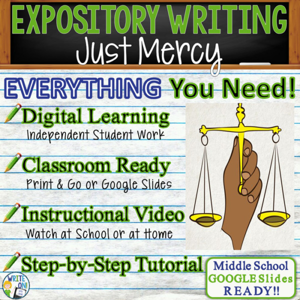 Text Analysis Expository Writing Essay for Just Mercy by Bryan Stevenson | Distance Learning, Remote Learning, In Class, Instructional Video, PPT, Worksheets, Rubric, Graphic Organizer, Google Slides