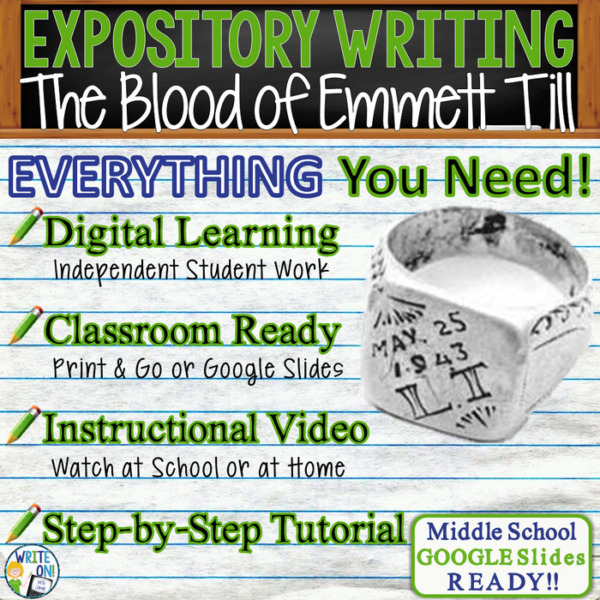 Text Analysis Expository Writing Essay for The Blood of Emmett Till | Distance Learning, Remote Learning, In Class, Instructional Video, PPT, Worksheets, Rubric, Graphic Organizer, Google Slides