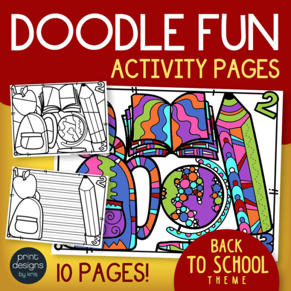 BACK TO SCHOOL Activity Pages – Doodle Coloring Pages – Early Finishers