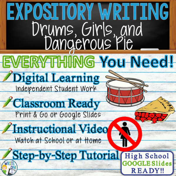 Text Analysis Expository Writing for Drums, Girls, and Dangerous Pie Distance Learning, In Class, Independent Instruction, Instructional Video, PPT, Worksheets Rubric, Graphic Organizer, Google Slides