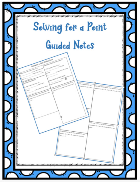 Solving for a Point Guided Notes
