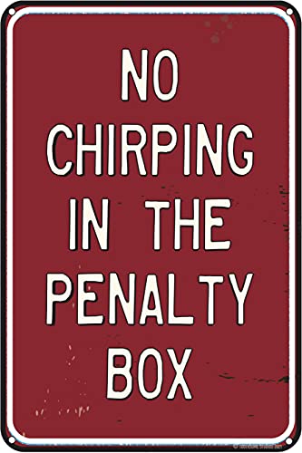 Toothsome Studios No Chirping in The Penalty Box 12″ x 8″ Funny Tin Sign Ice Hockey Theme Sports Bar Home Decor