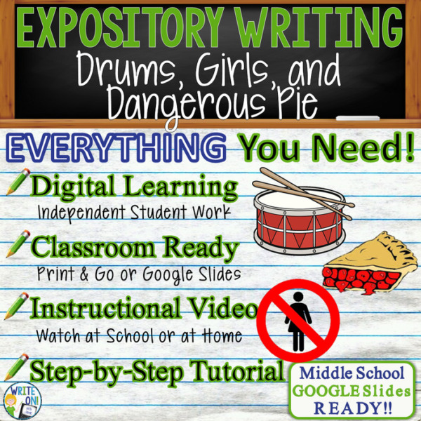 Text Analysis Expository Writing for Drums, Girls, and Dangerous Pie | Distance Learning, Remote Learning, In Class, Instructional Video, PPT, Worksheets, Rubric, Graphic Organizer, Google Slides