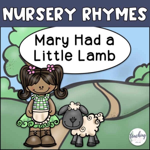 Nursery Rhyme Songs – Mary Had A Little Lamb