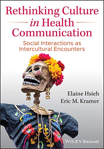 Rethinking Culture in Health Communication: Social Interactions as Intercultural Encounters | The Storepaperoomates Retail Market - Fast Affordable Shopping