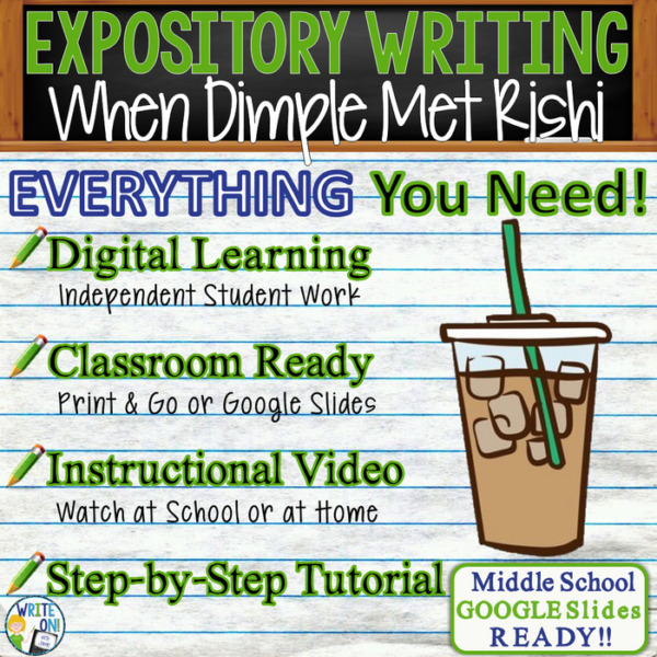 Text Analysis Expository Writing for When Dimple Met Rishi Distance Learning, In Class, Independent Student Instruction, Instructional Video, PPT, Worksheets, Rubric, Graphic Organizer, Google Slides