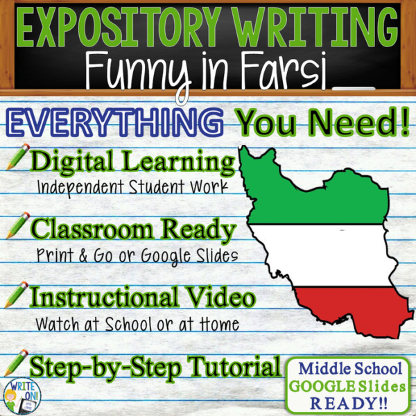 Text Analysis Expository Writing for Funny in Farsi Distance Learning or In Class, Independent Student Instruction, Instructional Video, PPT, Worksheets, Rubric, Graphic Organizer, Google Slides