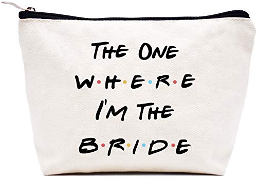 LIBIHUA Bride Gift,The One Where I’m The Bride,Engagement Gift,Bride to Be Gift,Newly Engaged,Bridal Shower Gifts,Bachelorette Party Gifts,Friends TV Show,Makeup Bag Gift,Cosmetic Bag Gift