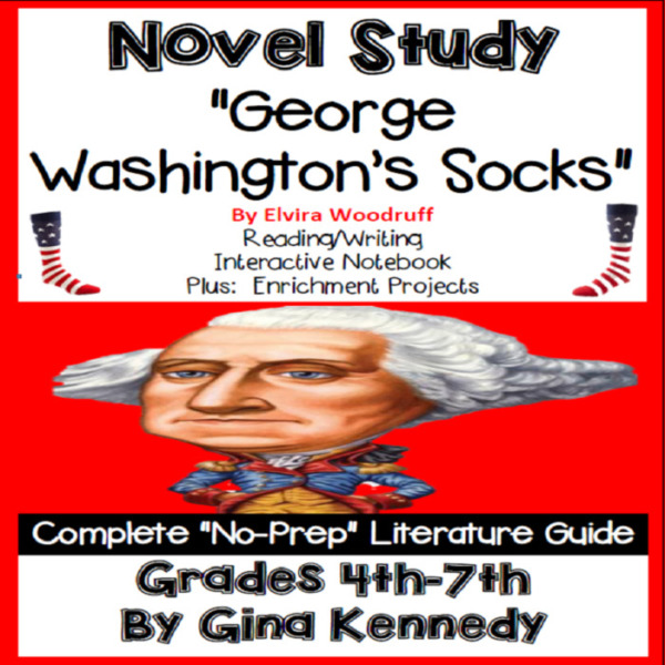 Novel Study- George Washington’s Socks by Elvira Woodruff and Project Menu