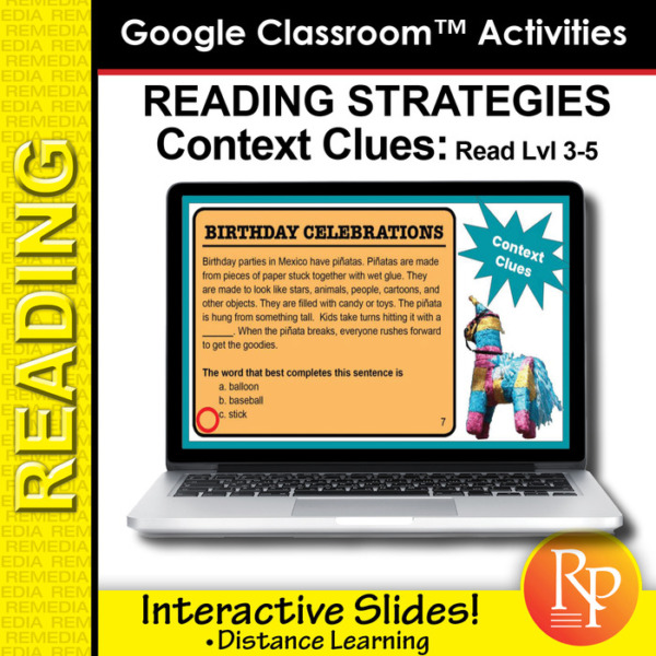 Google Classroom Activities: Context Clues – Reading Strategies Lvl 3-5