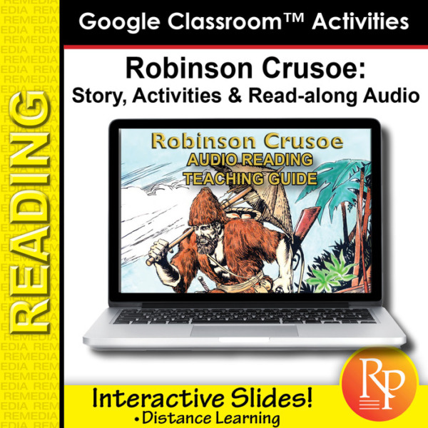 Google Classroom Activities: Robinson Crusoe – Teaching Guide