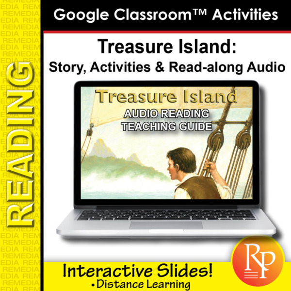 Google Classroom Activities: Treasure Island – Teaching Guide