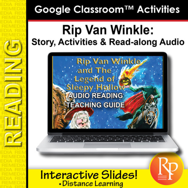 Google Classroom Activities: Rip Van Winkle – Teaching Guide