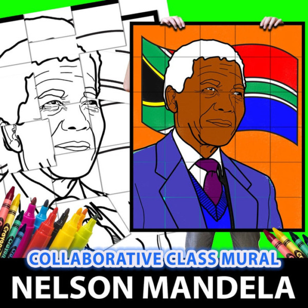Nelson Mandela Collaborative Group Mural, Educational Resource, Group Project, African American History