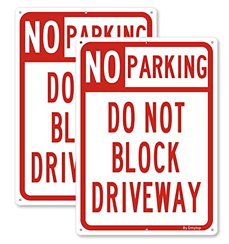 No Parking Sign Do Not Block Driveway Sign, (2 Pack) 10 x 14 Inches Rust Free Aluminum Metal Sign, UV Protected Weather Resistant Durable In Easy to Mount
