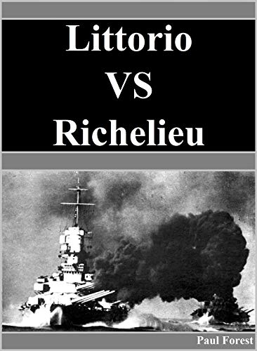 Littorio VS Richelieu (World War II Battleship Gunnery Duel)