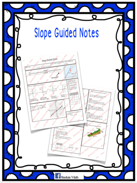 Slope Guided Notes