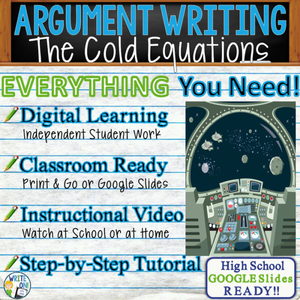 Text Dependent Analysis Argumentative Writing for The Cold Equations by Tom Godwin Distance Learning, In Class, Instructional Video, PPT, Worksheets, Rubric, Graphic Organizer, Google Slides