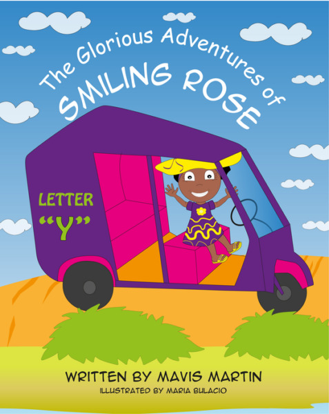 The Glorious Adventures of Smiling Rose Letter “Y”: Spelling Books For Kids; Sight Words and Animal Spelling Workbook for Kids Ages 4-8